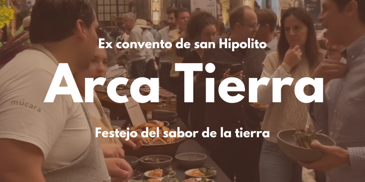 Arca Tierra. Festejo de sabor de la tierra