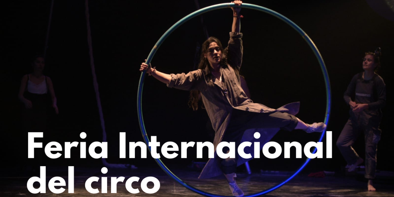 Festival Internacional de circo Actual FICA